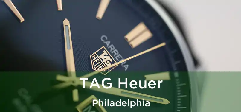  TAG Heuer Philadelphia